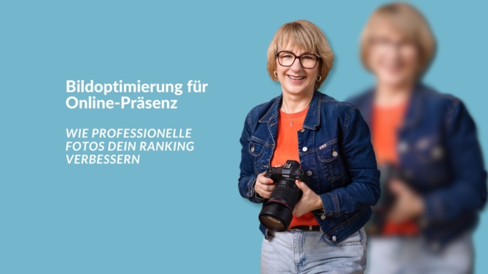 Bildoptimierung für Online-Präsenz