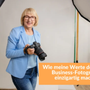 Wie meine Werte deine Business-Fotografie einzigartig machen