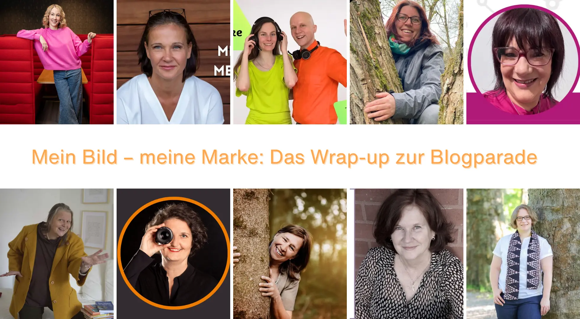 Collage mit Porträts der Teilnehmer:innen der Blogparade „Mein Bild – meine Marke“, darunter drei mit Baum-Motiv